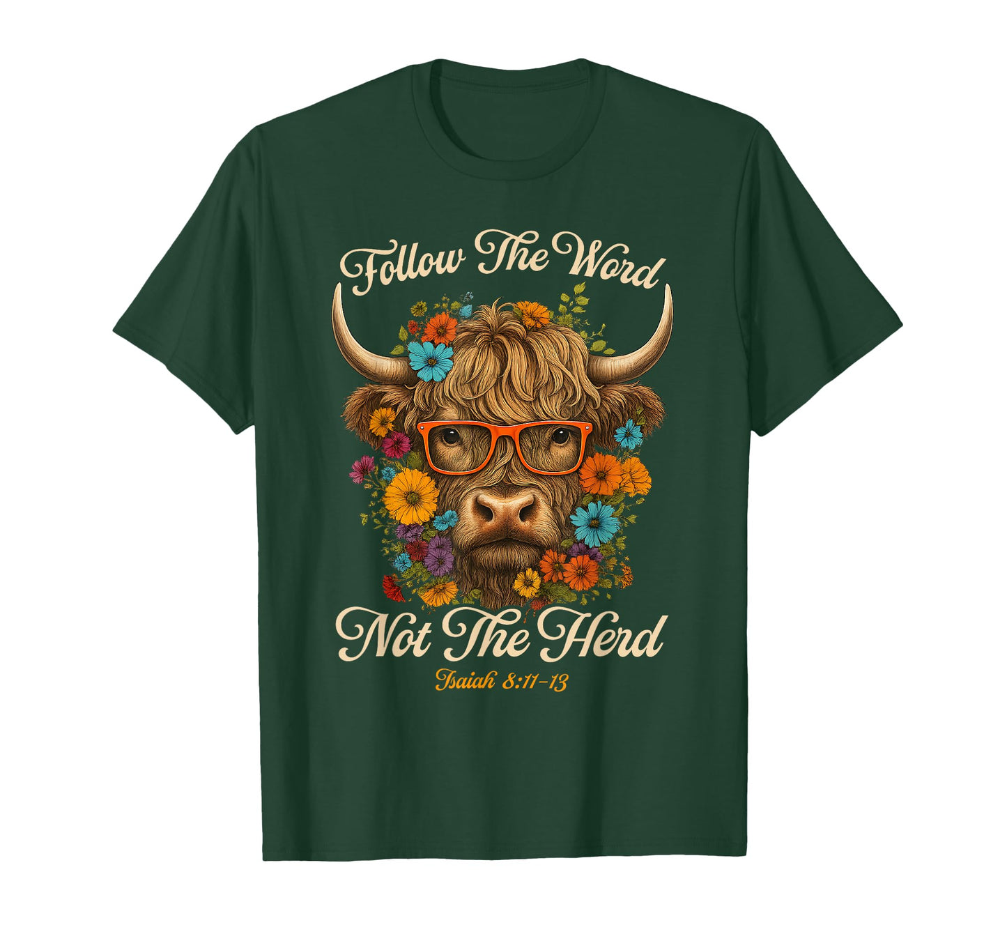 Follow The Word Not The Herd Christian Western Highland Cow T-Shirt