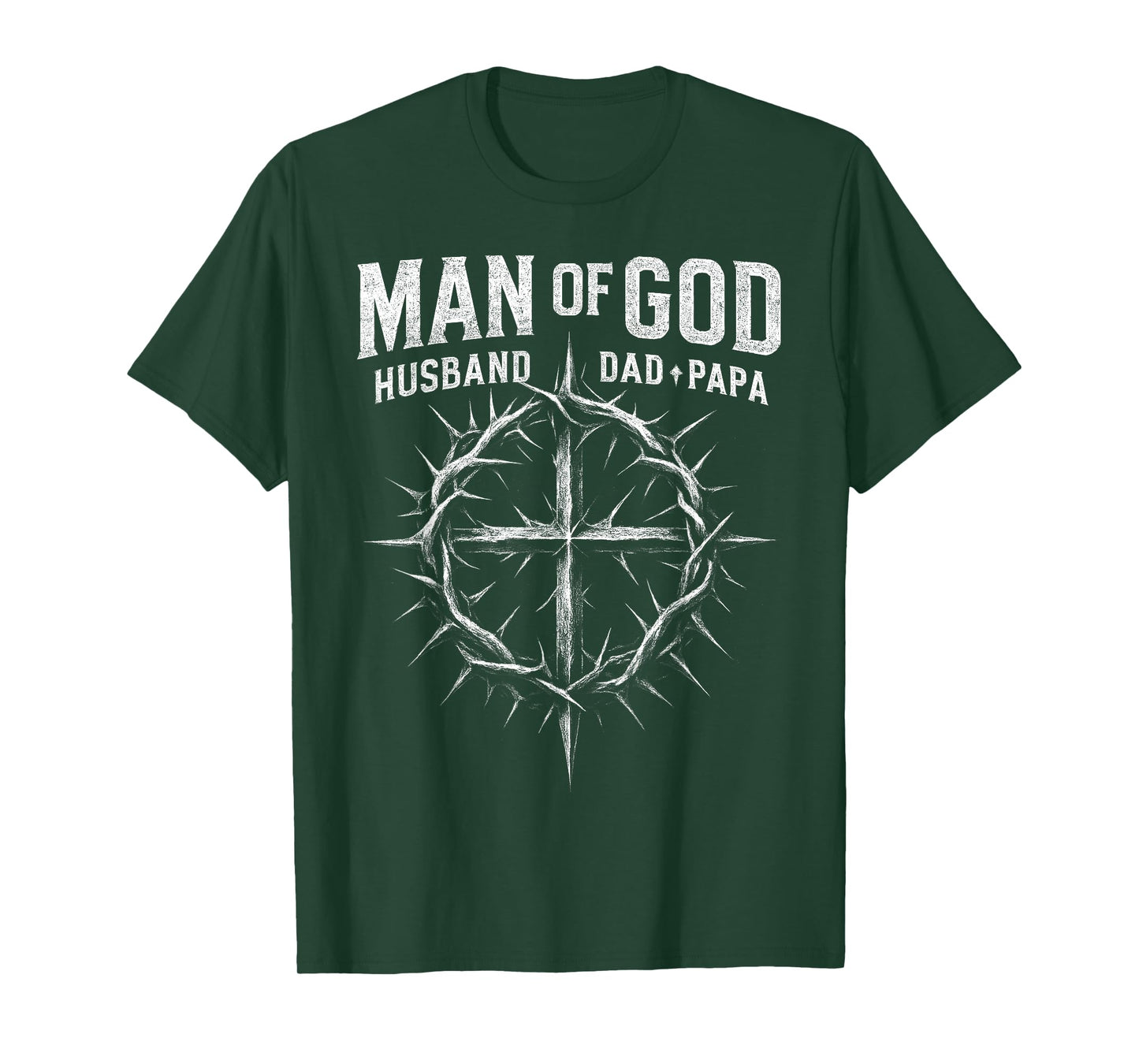 Man Of God Husband Dad Papa Cross Fathers Day Men Christian T-Shirt