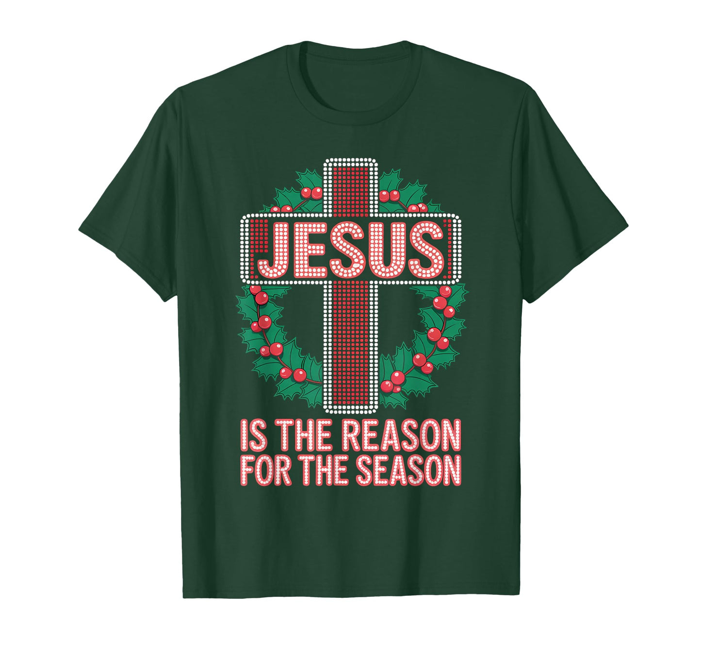 Jesus is Reason for The Season Christian Christmas Holiday T-Shirt