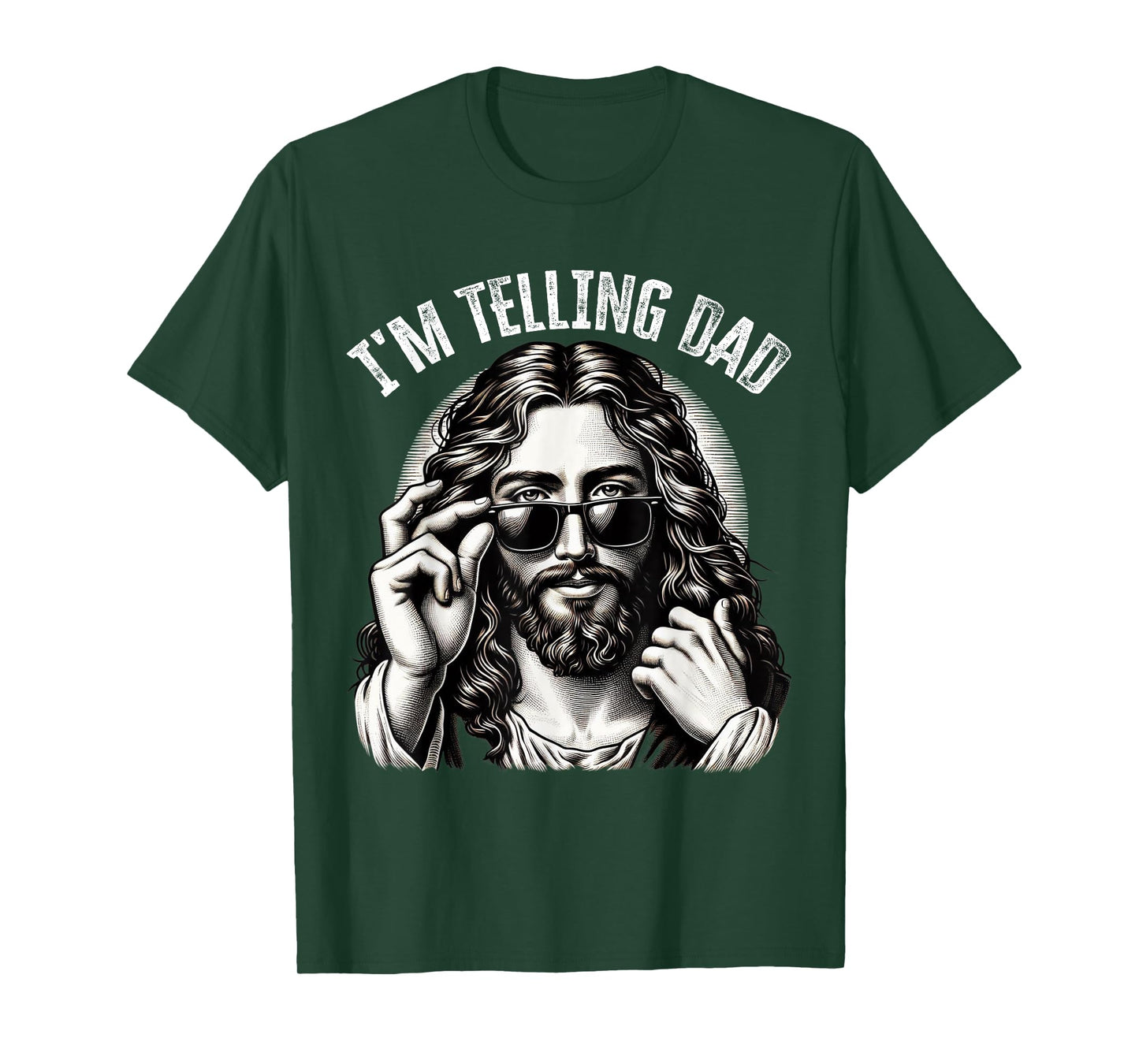I'm Telling Dad Funny Saying Religious Christian Jesus Meme T-Shirt
