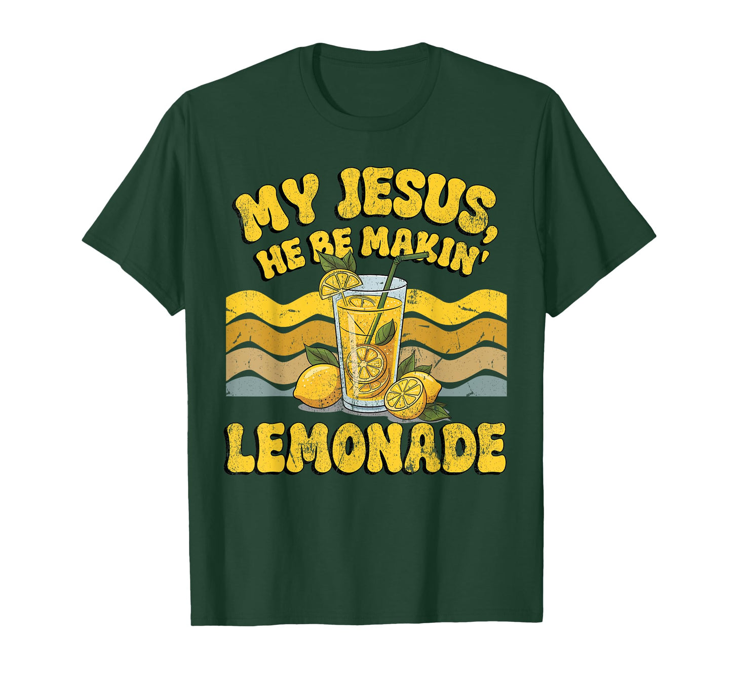 My Jesus He Be Making Lemonade, Lemonade Bible Verse Costume T-Shirt
