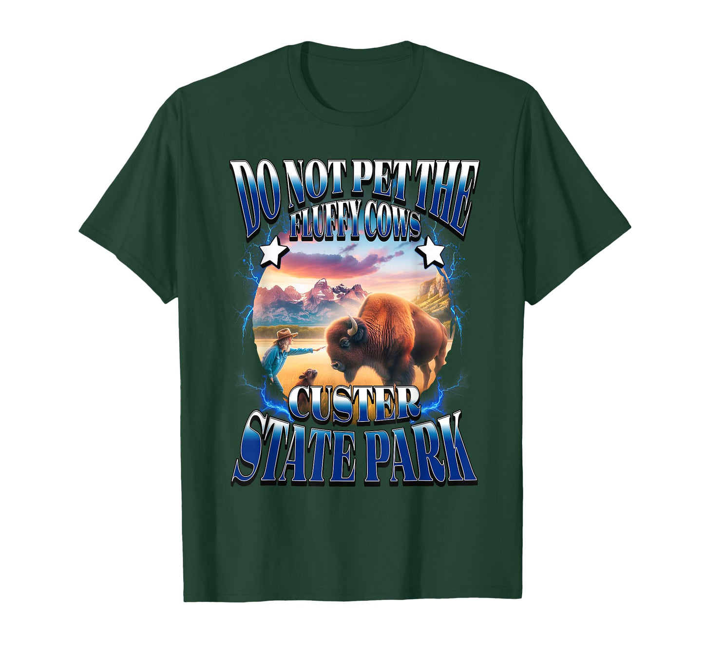 Do Not Pet The Fluffy Cows Custer State Park Funny Bison T-Shirt