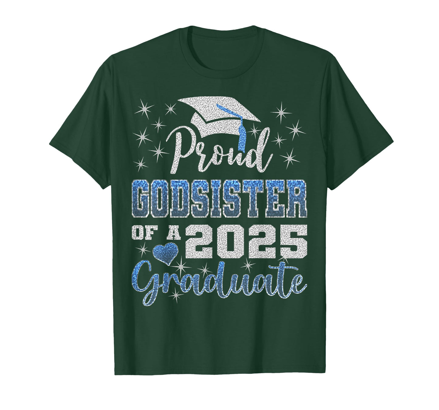 Super Proud Godsister of 2025 Graduate Awesome Family School T-Shirt