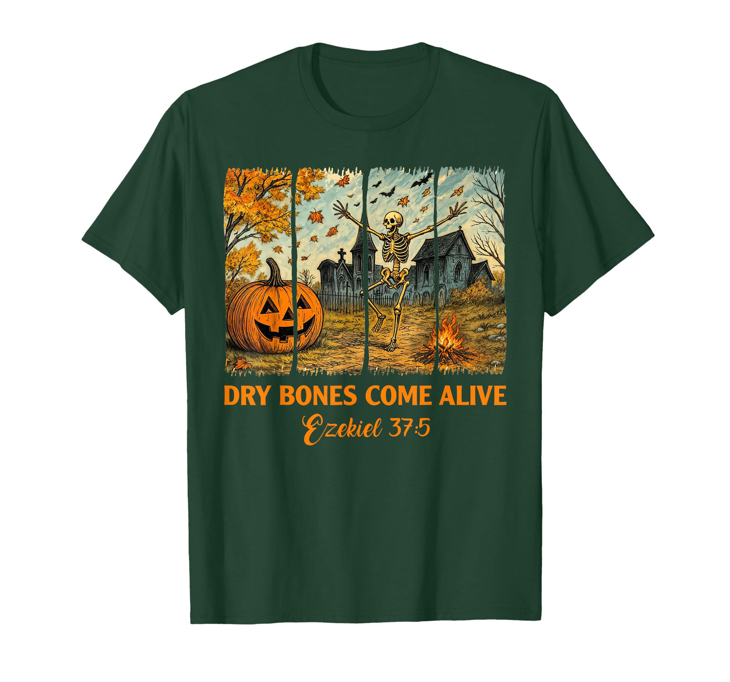 Dancing Skeleton Dry Bones Come Alive Christian Halloween T-Shirt