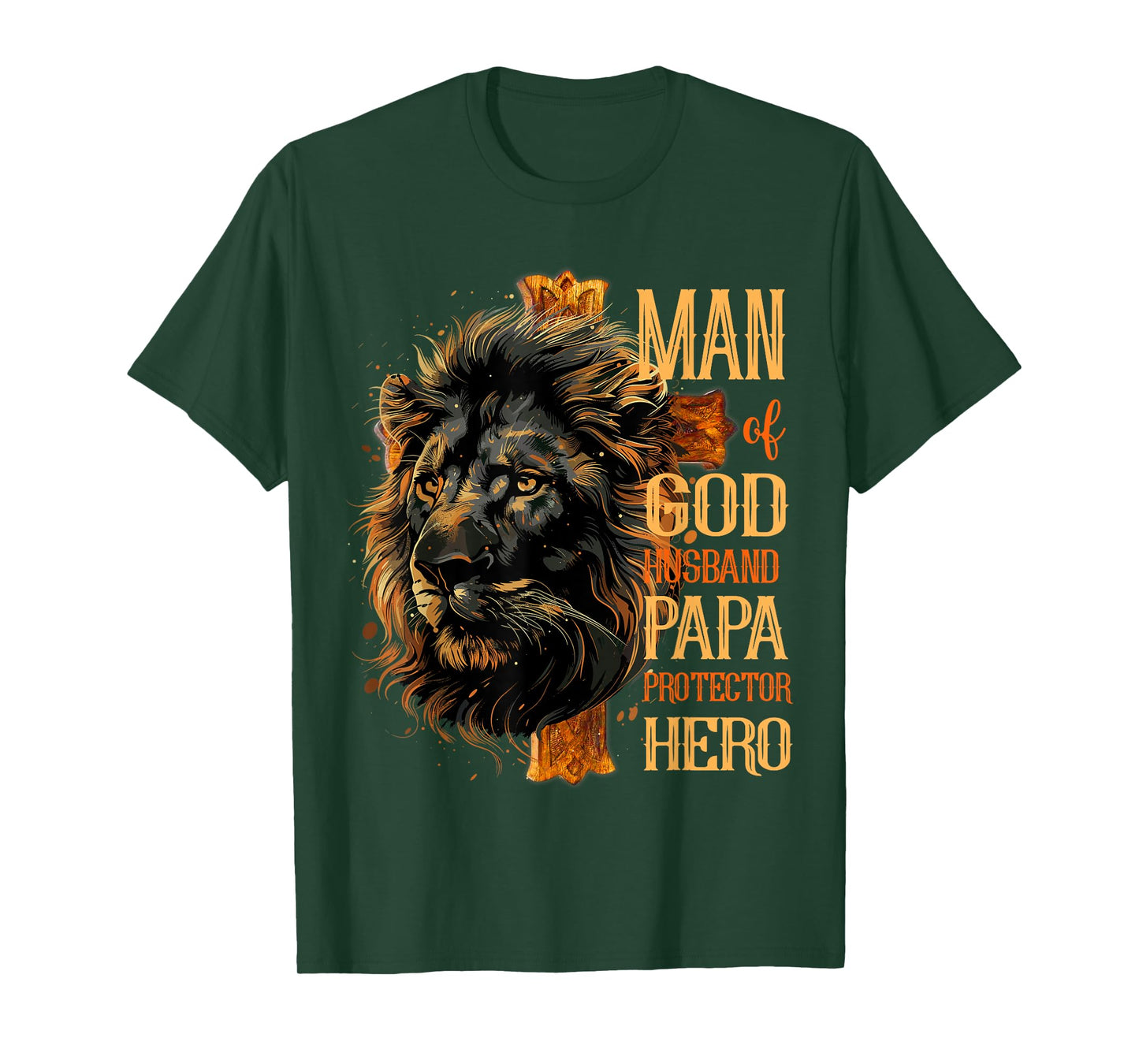 Man Of God Husband Papa Protector Hero Lion Cross Jesus T-Shirt