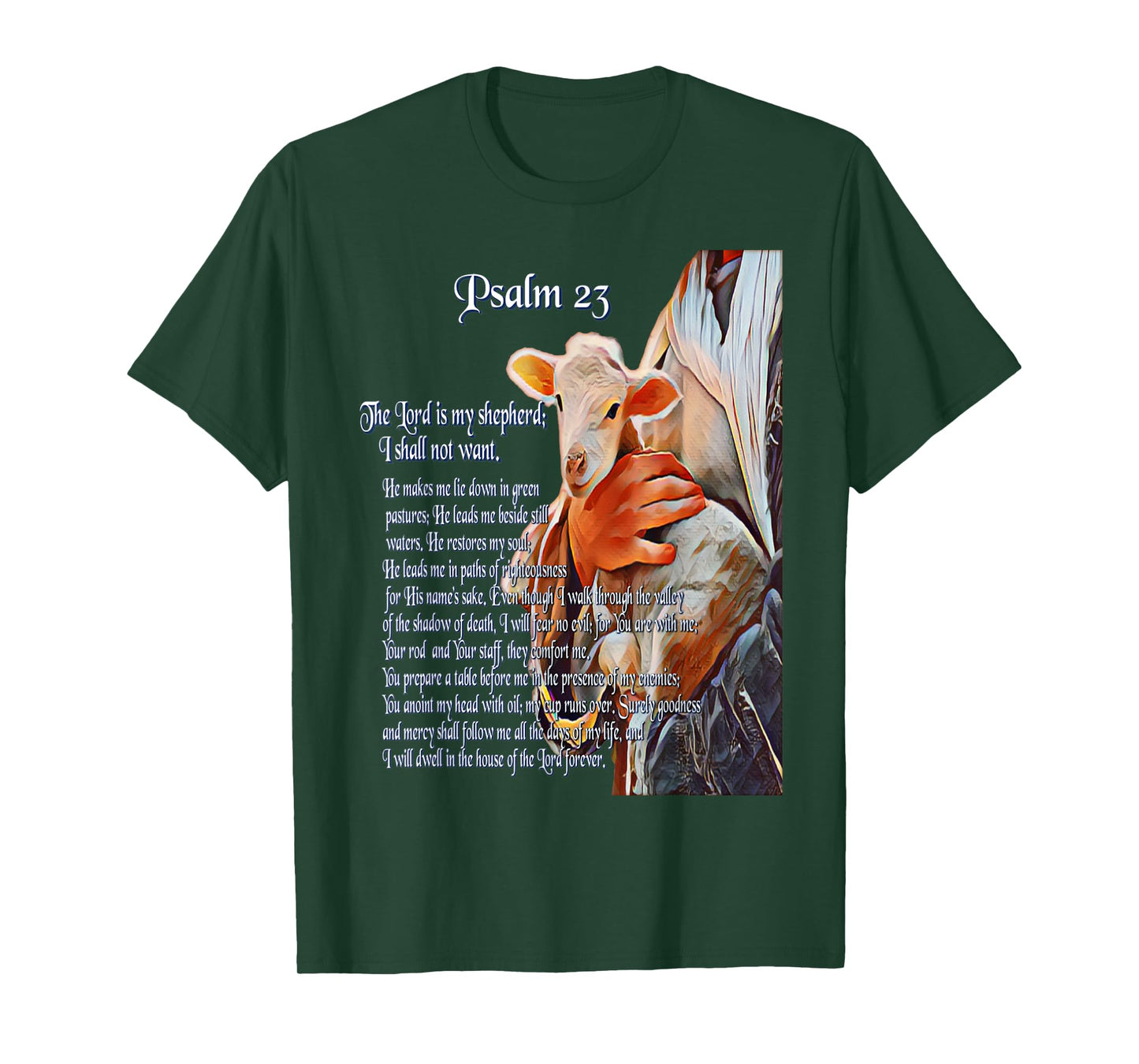 Psalm 23 Christian Bible Scripture - The Lord is my Shepherd T-Shirt