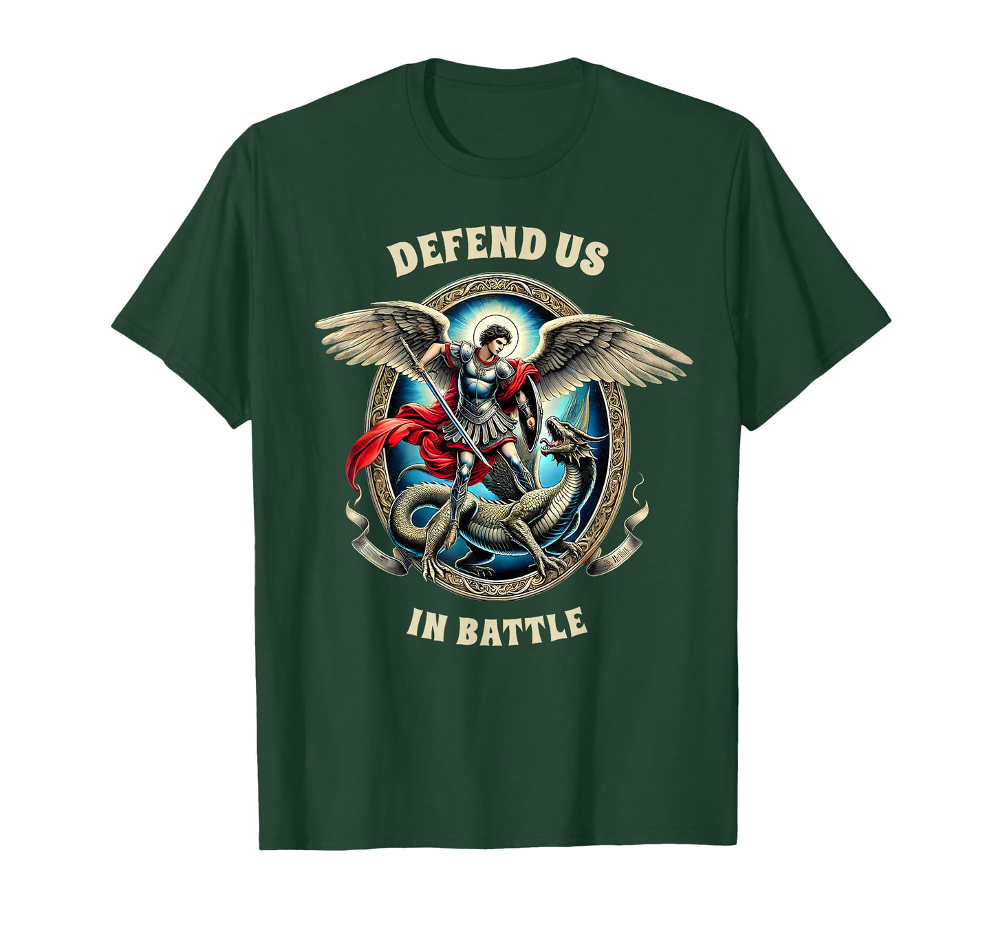 St. Michael Catholic Faith Pray For Us Defend Us In Battle T-Shirt