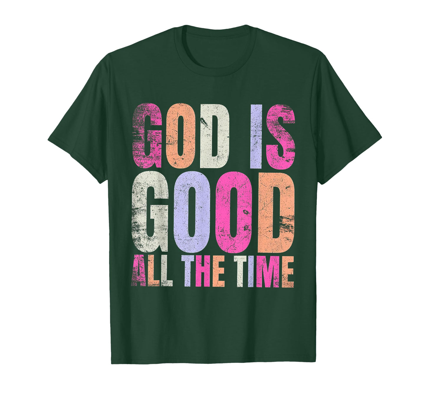 God is Good All The Time Jesus Christian Faith T-Shirt