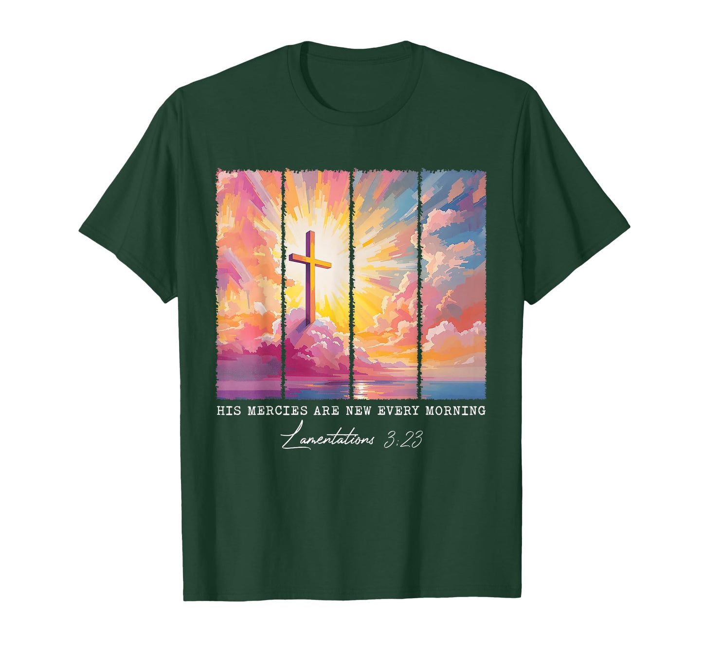 His Mercies Are New Every Morning Christian Bible Verse God T-Shirt