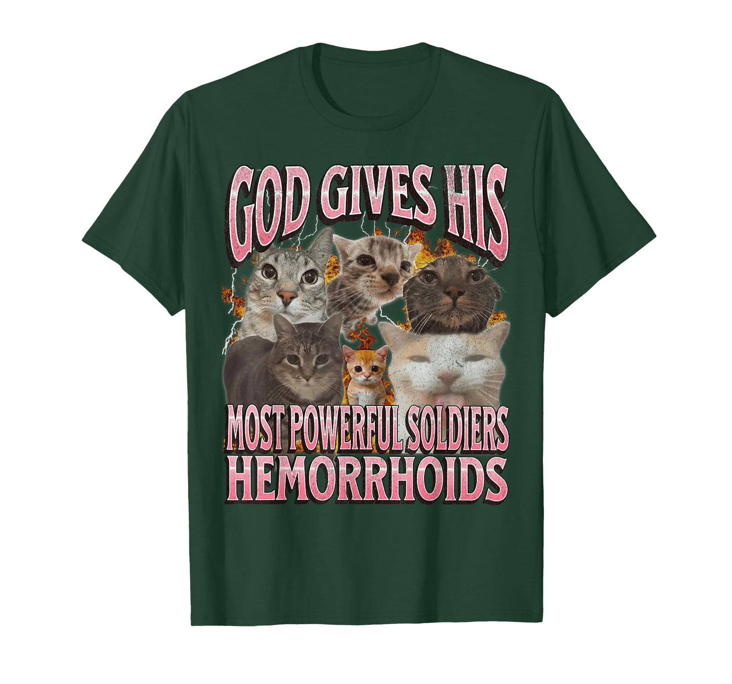God Gives His Most Powerful Hemorrhoids Funny Cat Meme T-Shirt