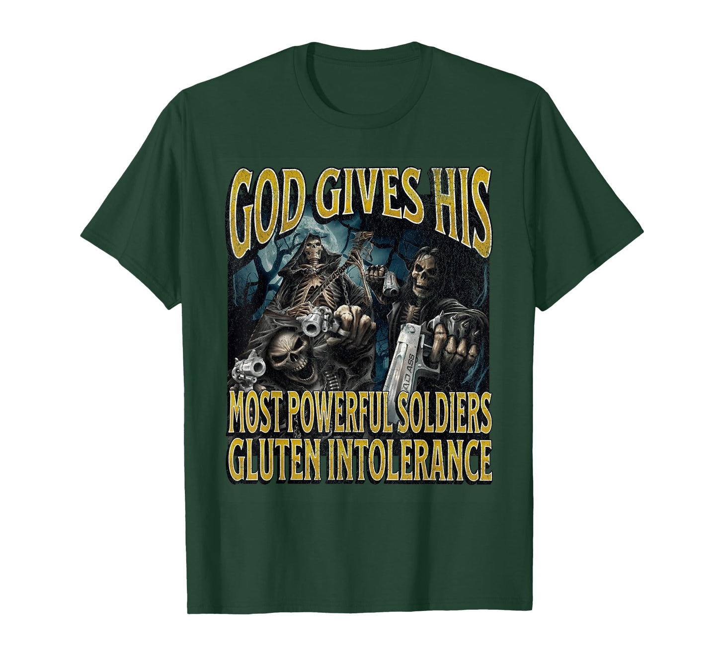 God Gives Gluten Intolerance Funny Hard Skeleton Meme T-Shirt