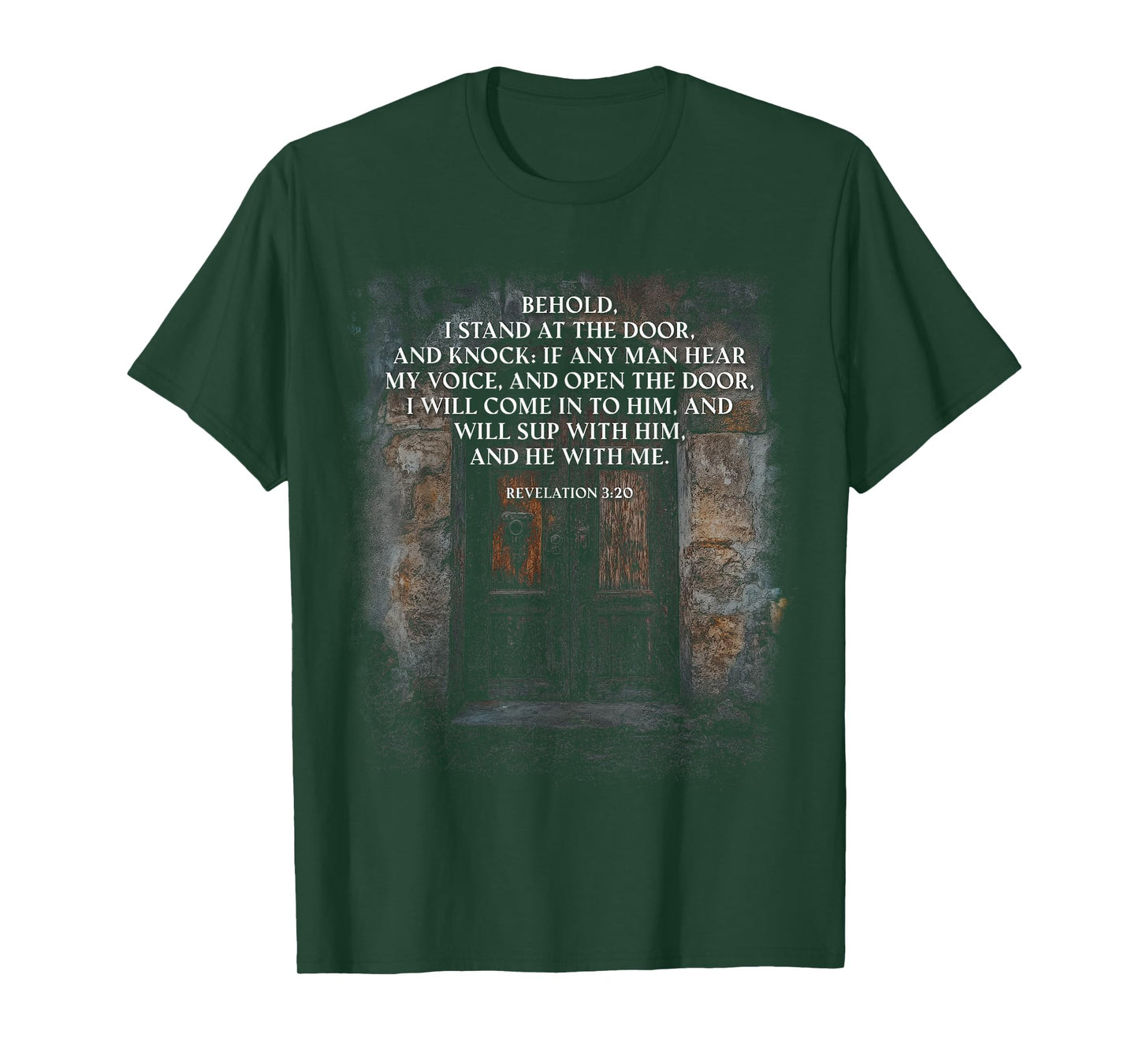 Revelation 3:20 I Stand at The Door and Knock – Jesus Quote T-Shirt