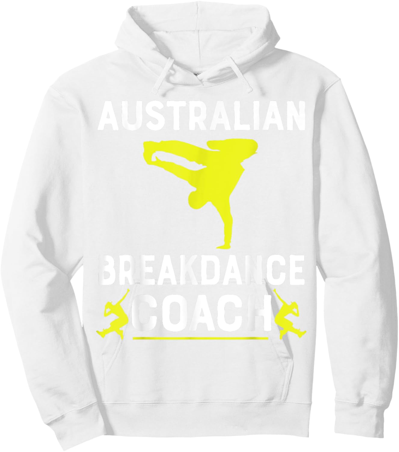 Australian Breakdancer Costume Coach Break Dancer Matching Hoodie - Hoodie | White