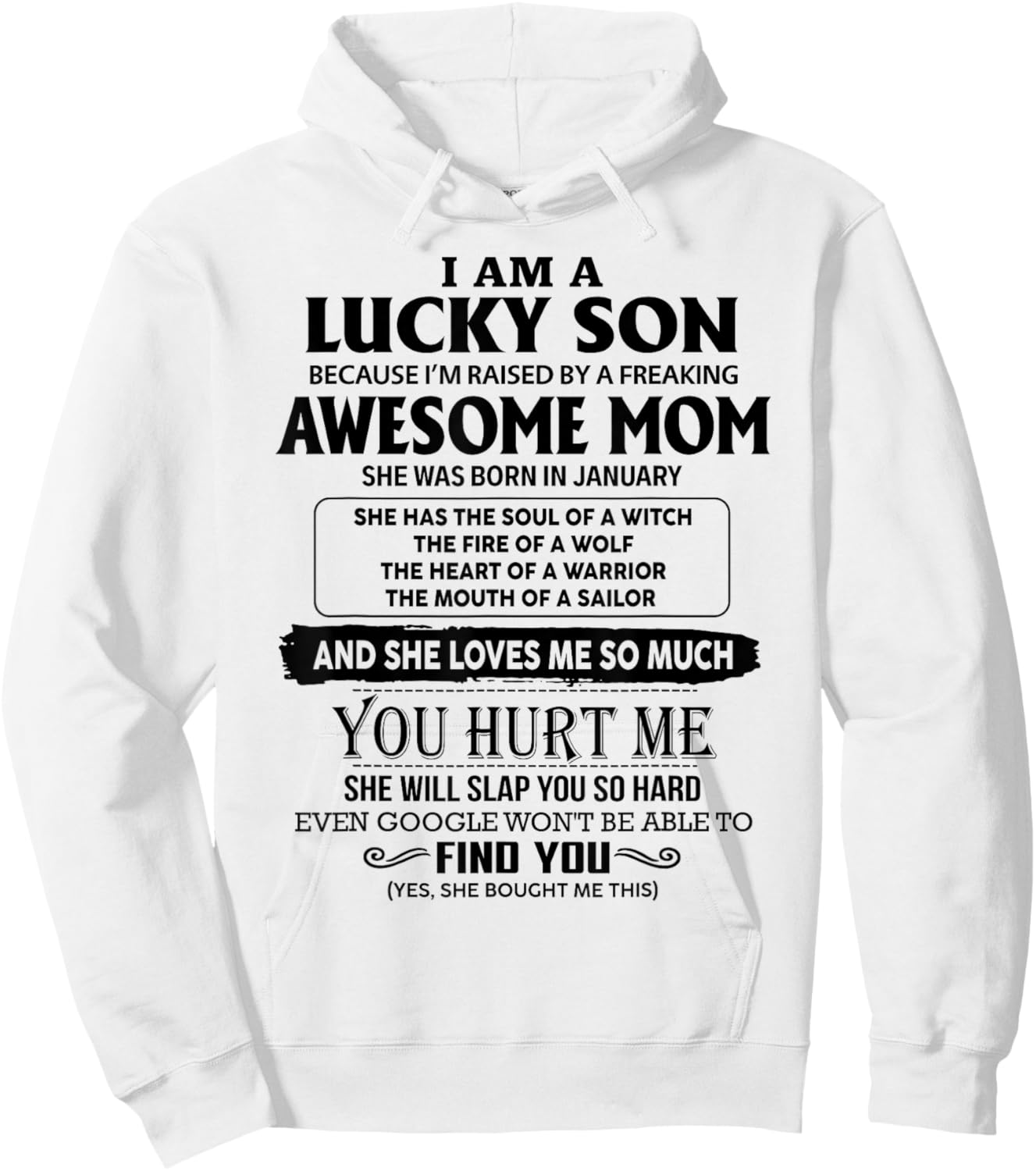 I'm A Lucky Son Of Awesome Mom She Was Born In January Hoodie - Hoodie | White