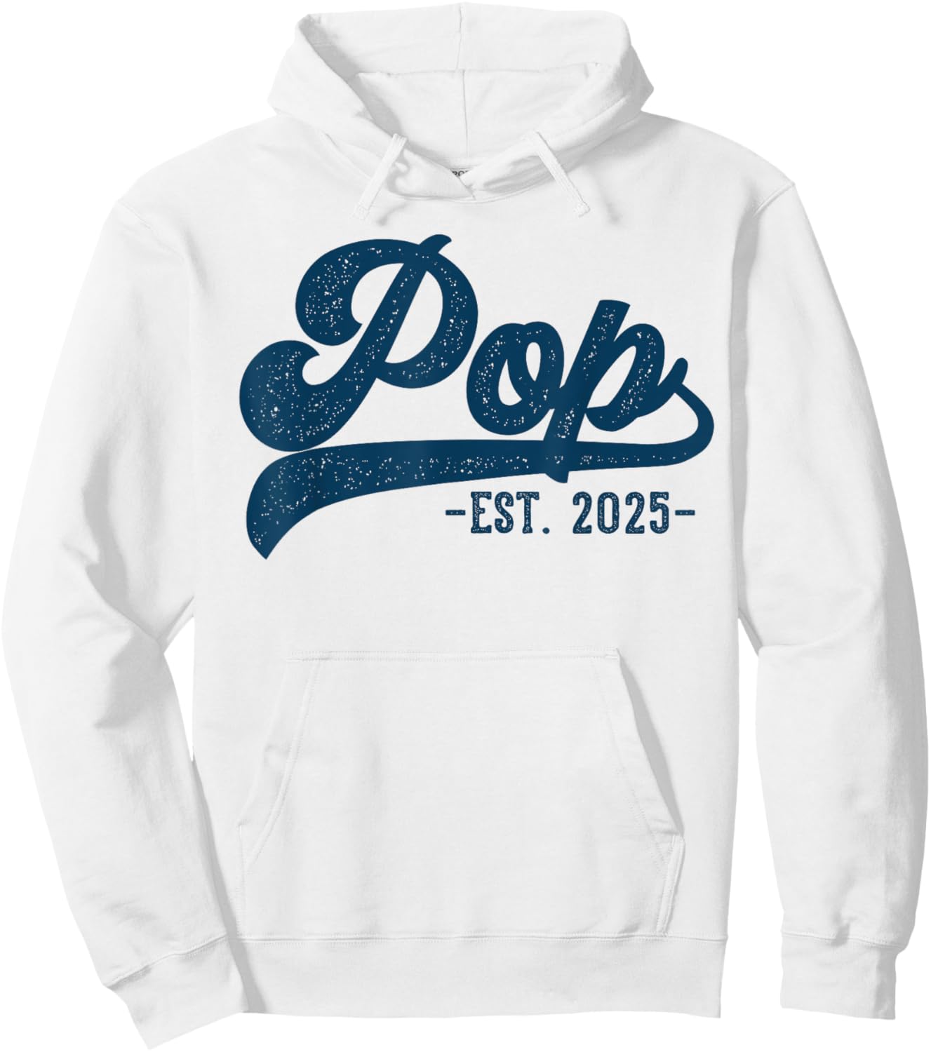 Pop Est 2025 Pop To Be Gifts New Pop Hoodie - Hoodie | White