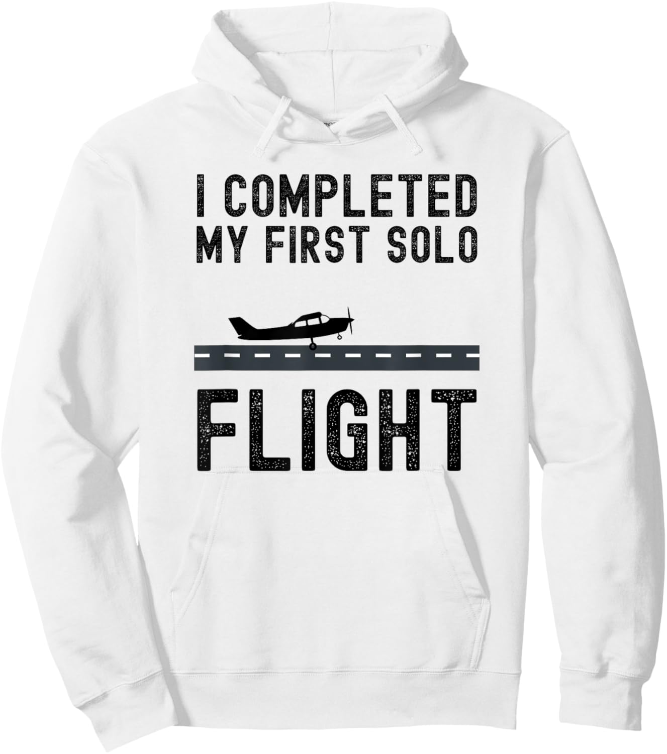 I COMPLETED MY FIRST SOLO FLIGHT cool Student pilot landing Hoodie - Hoodie | White