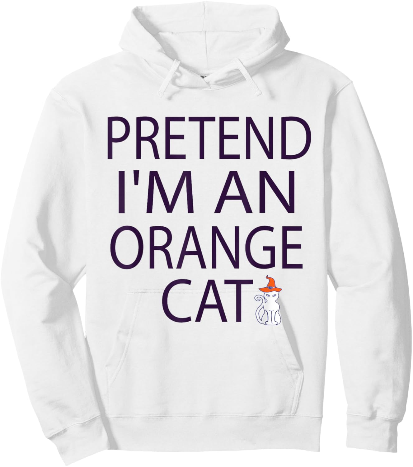 Pretend I'm An Orange Cat Halloween Costume 2024 Men Women Kids Hoodie - Hoodie | White