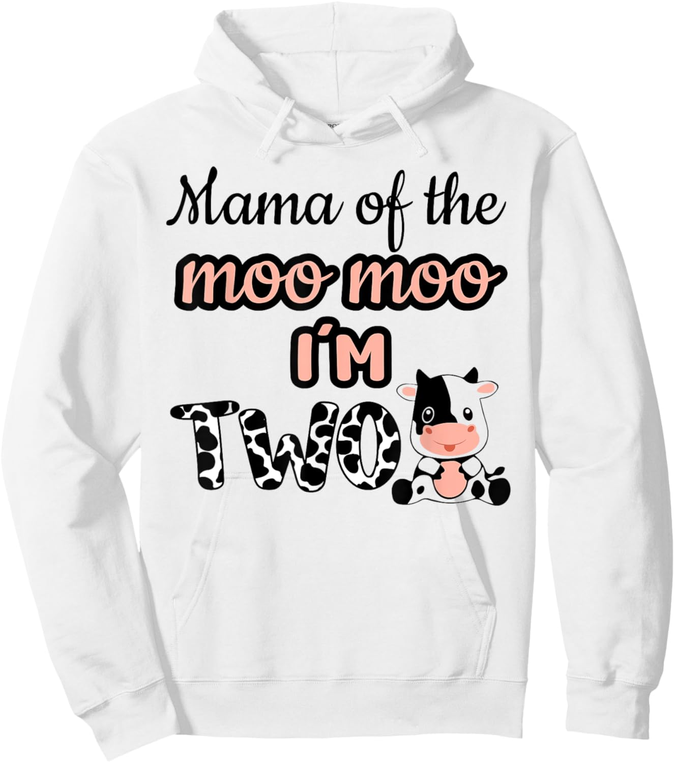 Mama of the Moo Moo I'm Two Cow Farm Animal 2nd Birthday Hoodie - Hoodie | White