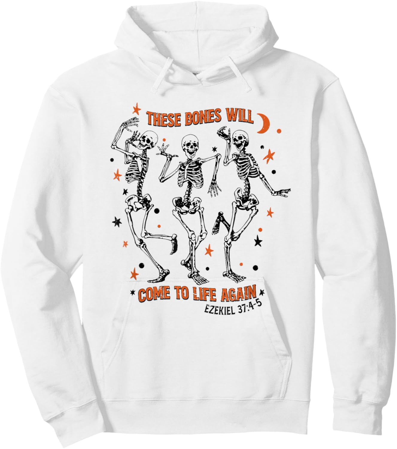 These Bones Will Come To Life Again, Dancing Skeleton Hoodie - Hoodie | White