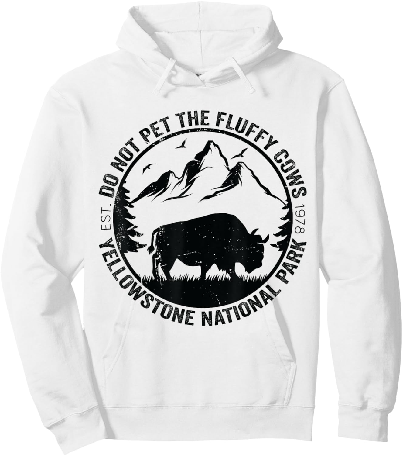 Funny Do Not Pet The Fluffy Cows Yellowstone National Park Hoodie - Hoodie | White