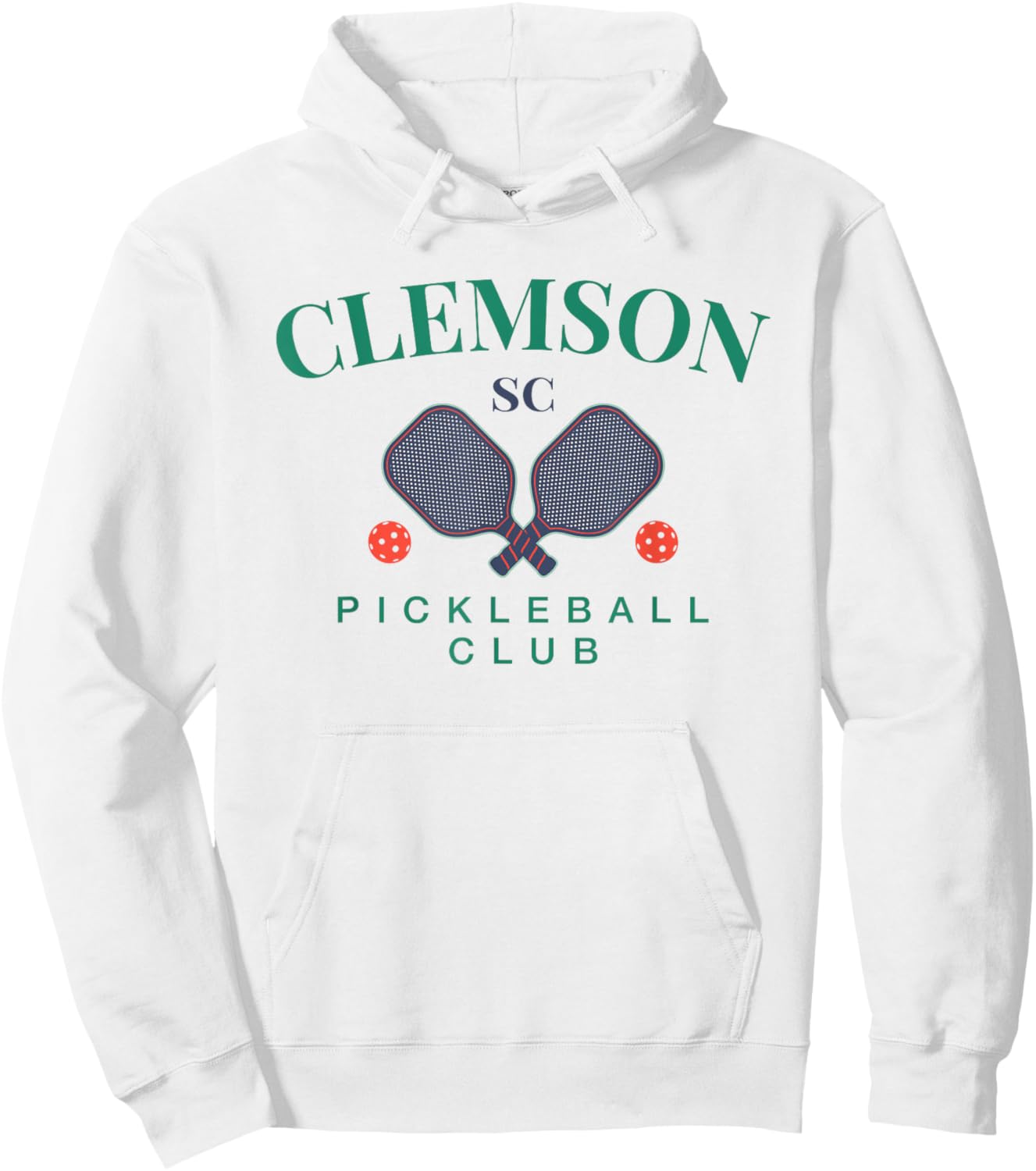 Clemson, SC Pickleball Club for Paddle Players Hoodie - Hoodie | White