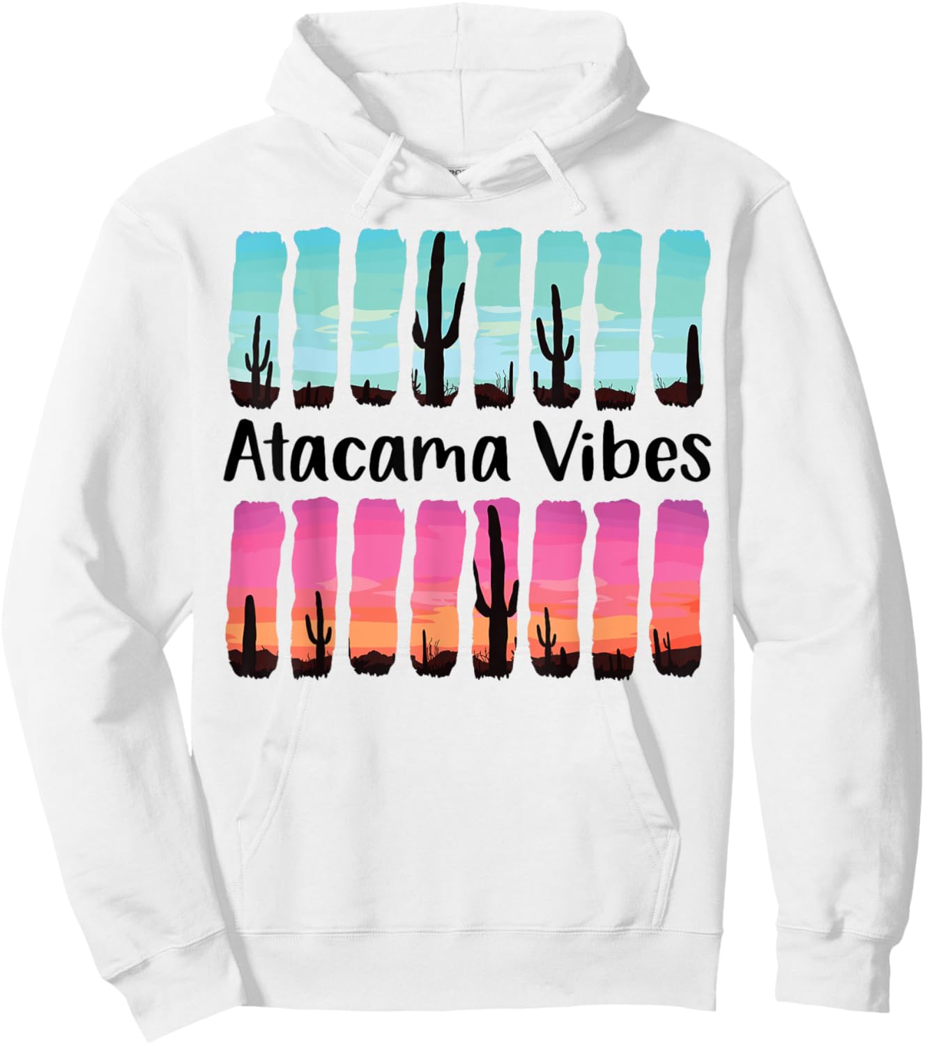 Atacama Desert Vibes Chile Outdoors Nature Summer Road Trip Hoodie - Hoodie | White
