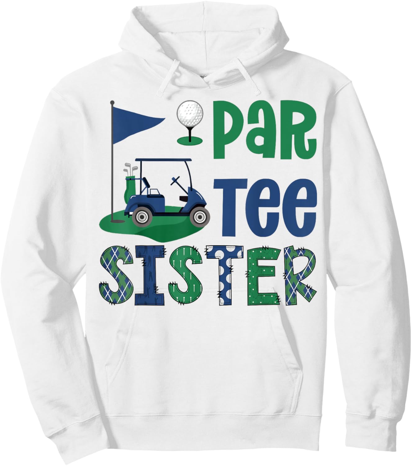 Par- Sister Golf Lover Birthday Party Family Matching Hoodie - Hoodie | White