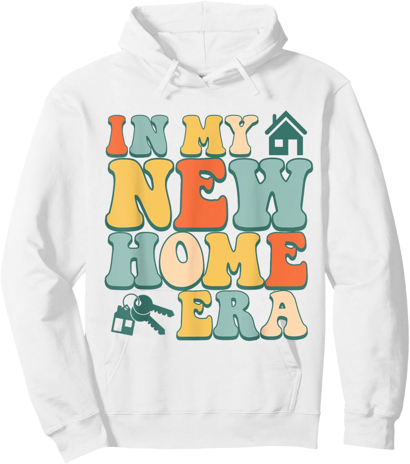 In My New Home Era, Funny New Homeowner Hoodie - Hoodie | White