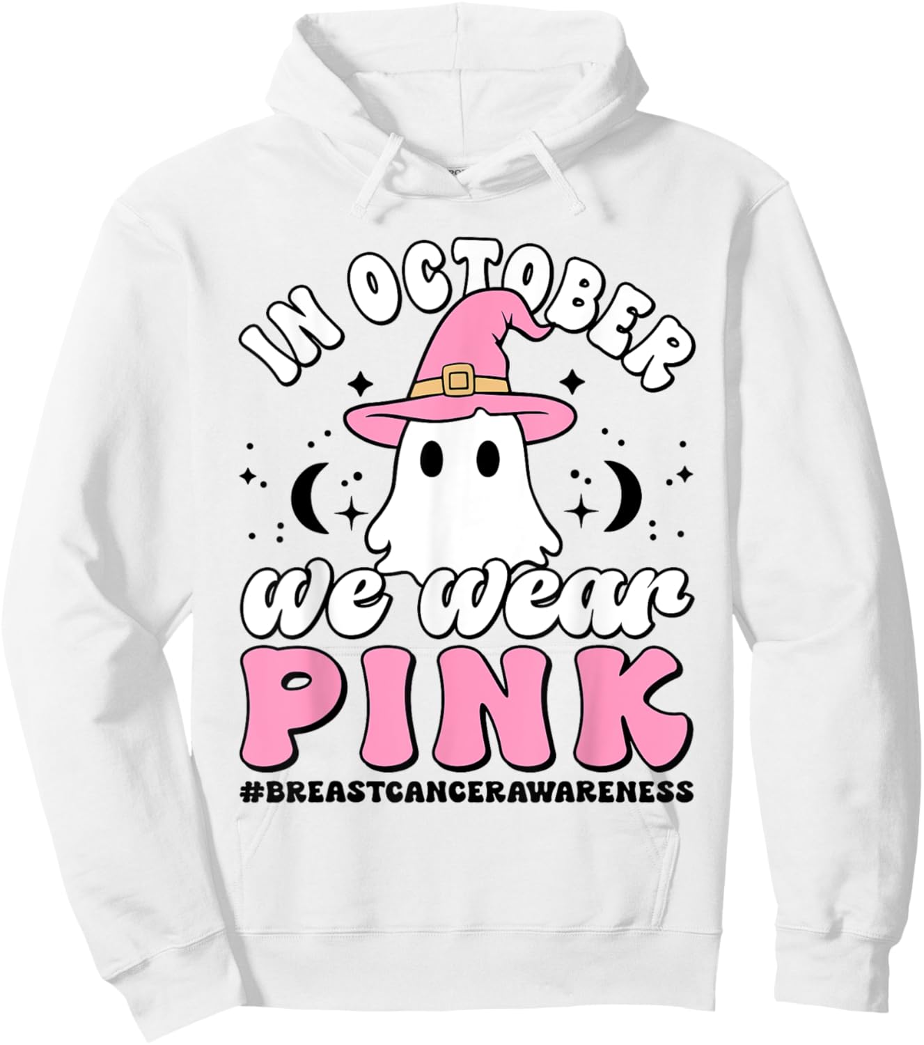 In October We Wear Pink Breast Cancer Awareness Ghost Witch Hoodie - Hoodie | White
