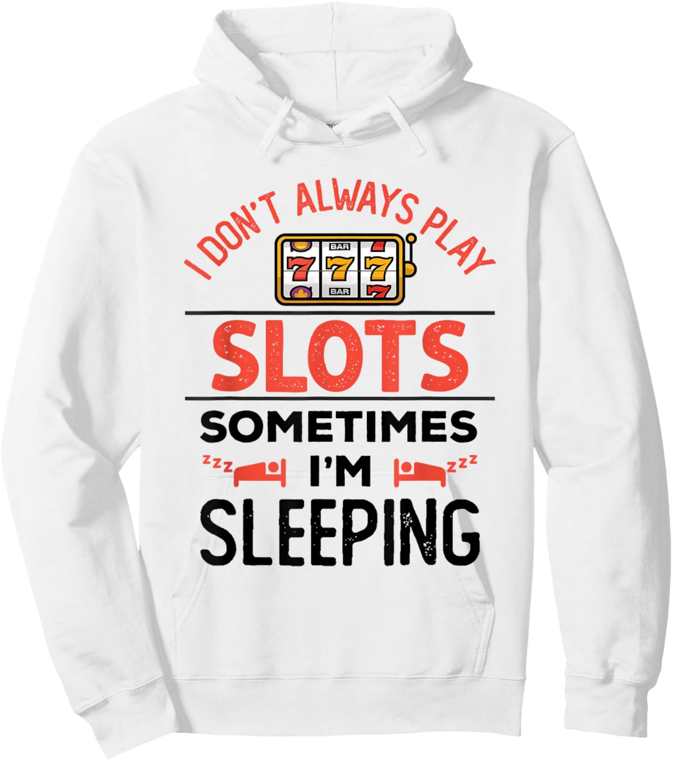 Funny Slot Machine Slots Lover Fan Enthusiast Men Women Hoodie - Hoodie | White
