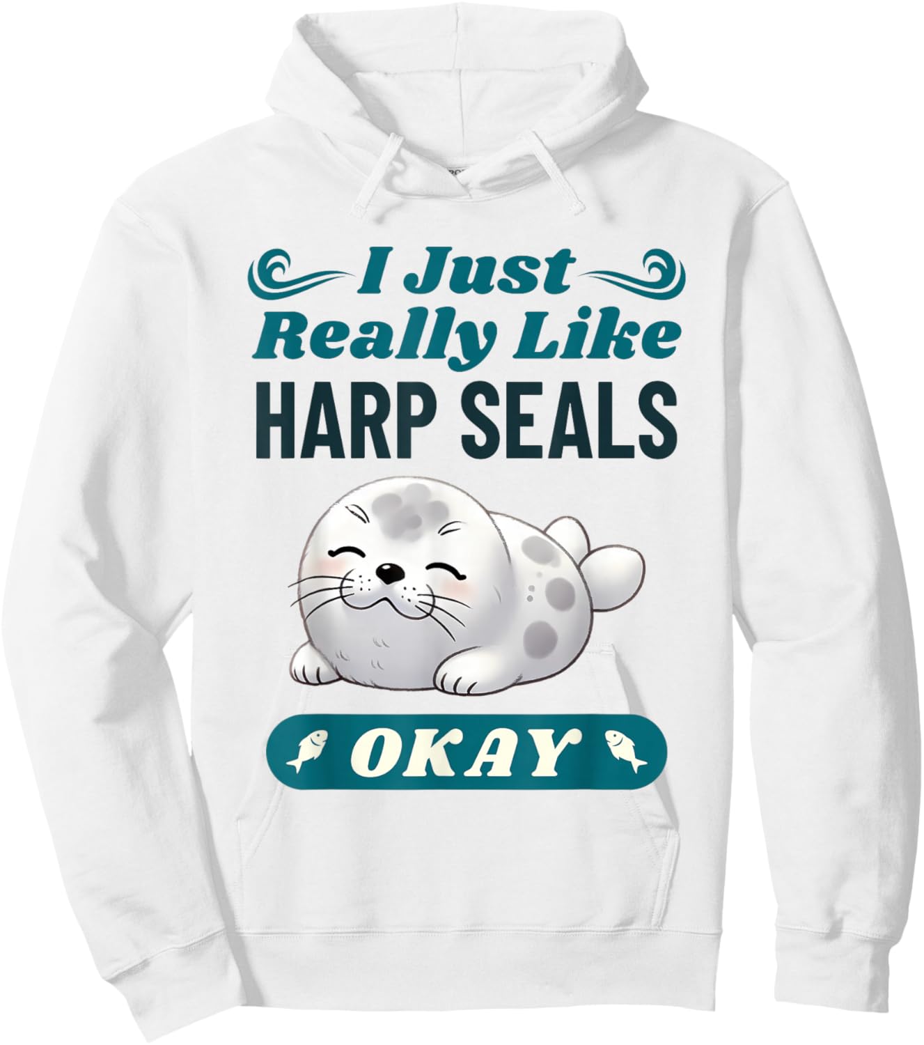 Harp Seal Lover Funny Saying Men Women Kids Hoodie - Hoodie | White