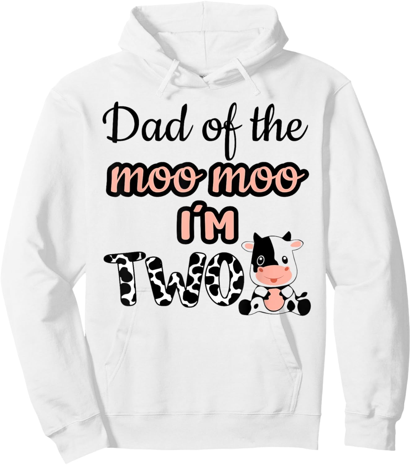Dad of the Moo Moo I'm Two Cow Farm Animal 2nd Birthday Hoodie - Hoodie | White