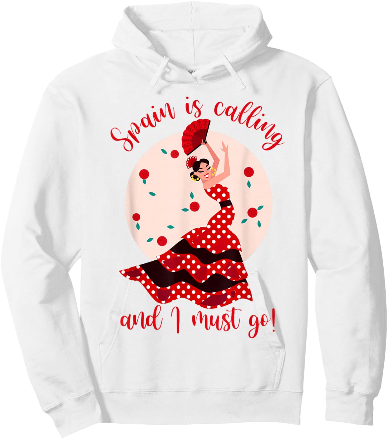 Spain Travel Spain Is Calling And I Must Go Flamenco Spanish Hoodie - Hoodie | White