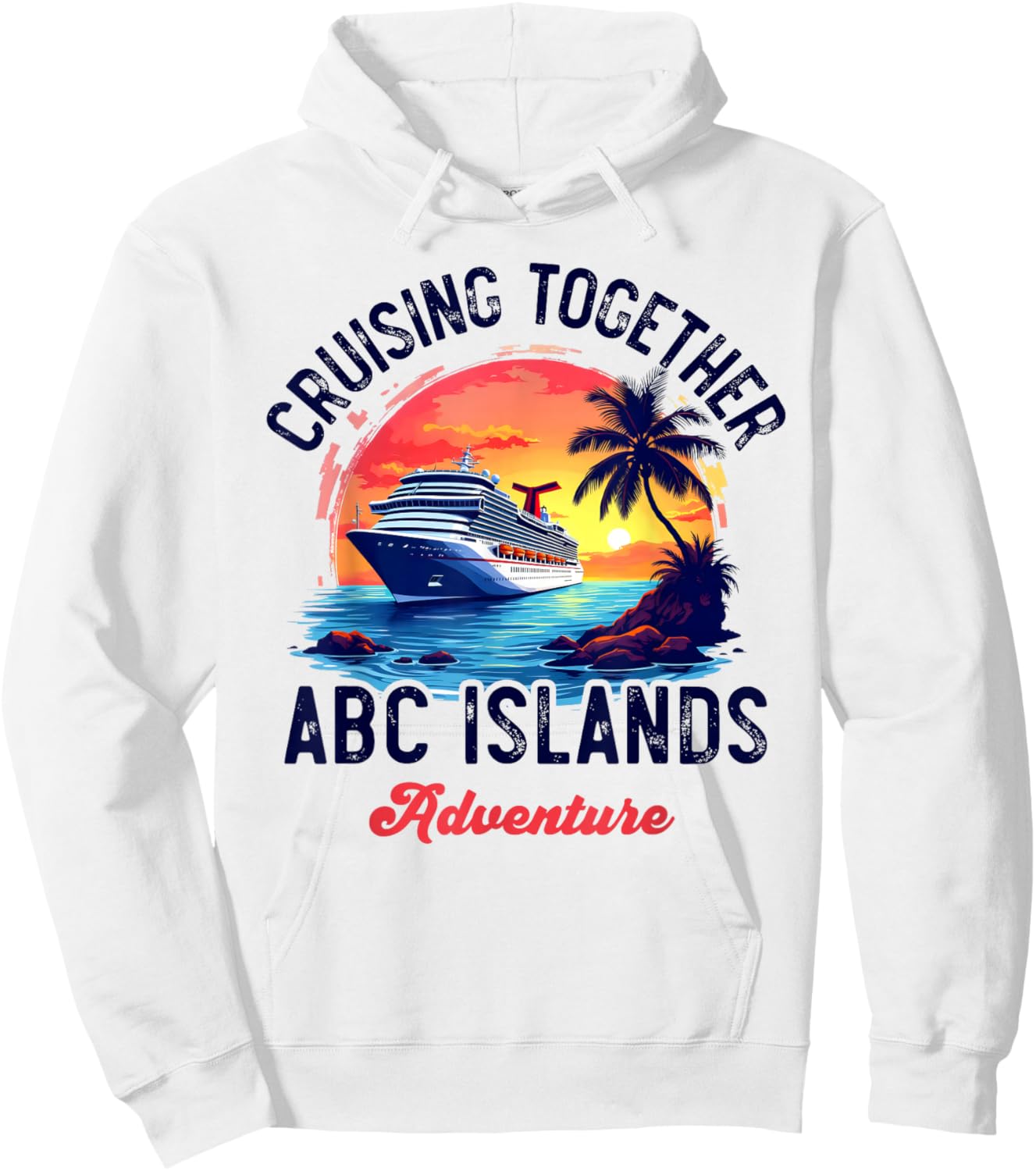 Aruba Bonaire Curacao Cruise Adventure Caribbean ABC Islands Hoodie - Hoodie | White
