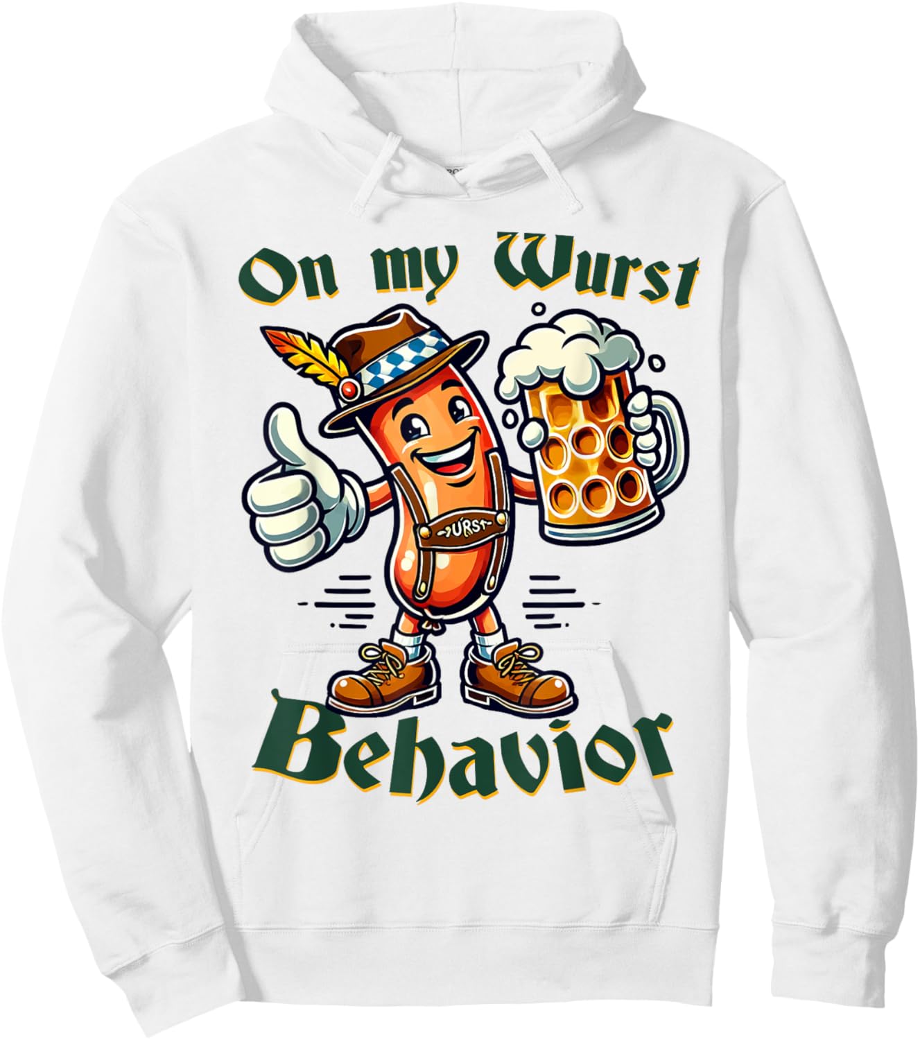 On My Wurst Behavior Funny Oktoberfest Costume Outfit German Hoodie - Hoodie | White