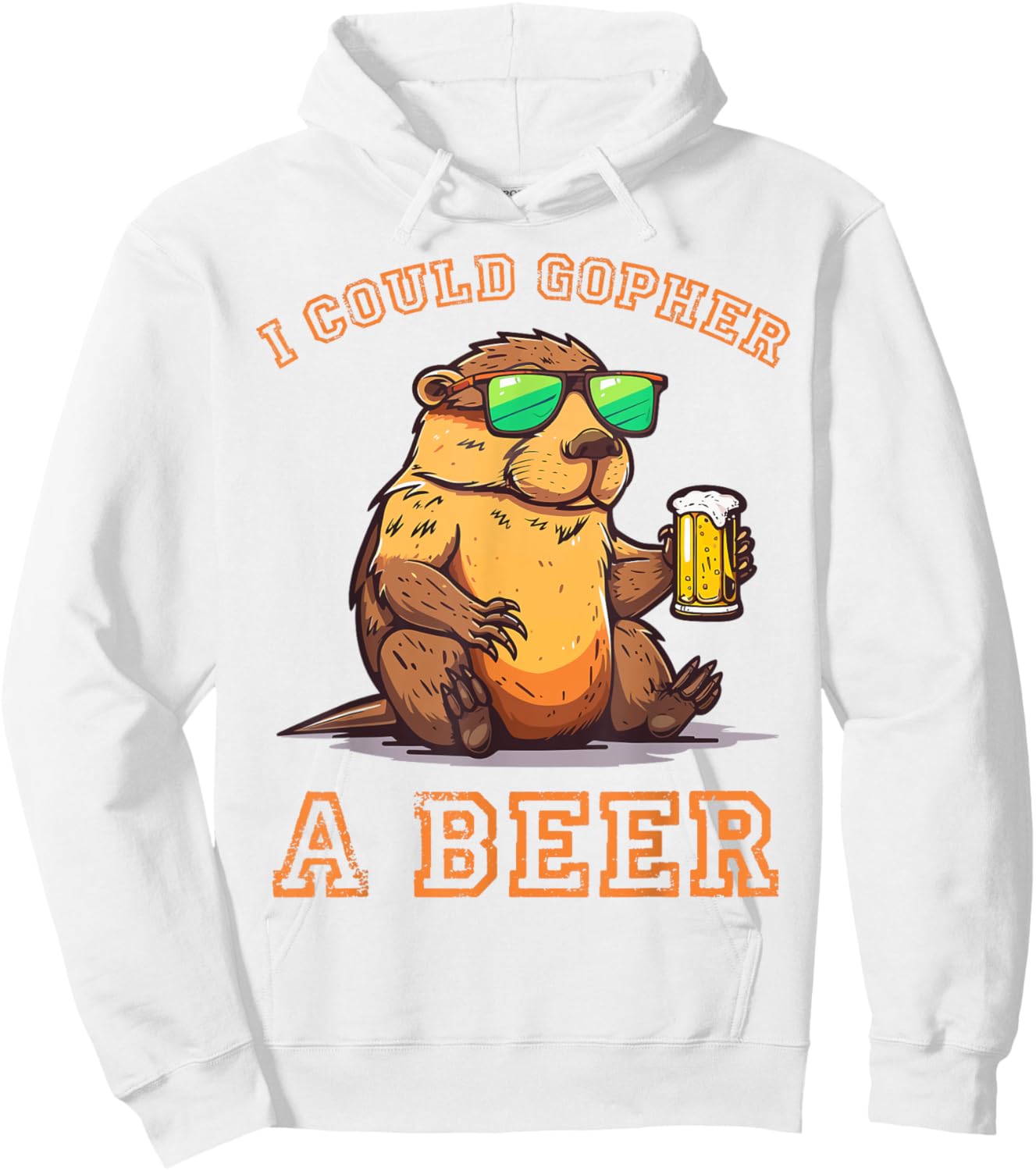 I Could Gopher A Beer Funny Drinking Hoodie - Hoodie | White