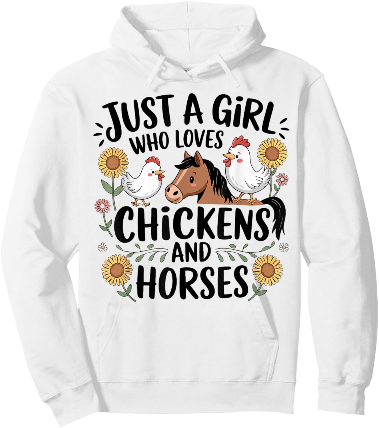 Just A Girl Who Loves Chicken & Horses Farming Farmer Women Hoodie - Hoodie | White