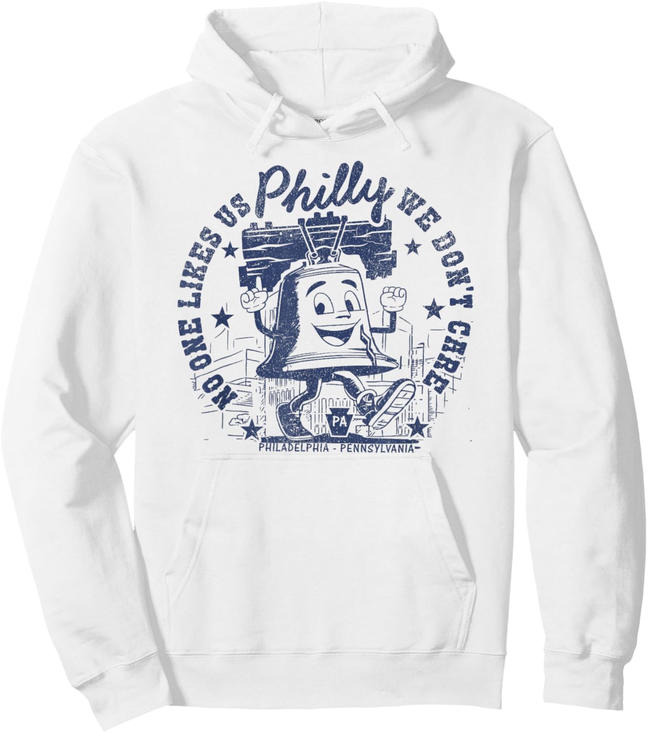 No One Likes Us and We Don't Care Philadelphia Liberty Bell Hoodie - Hoodie | White