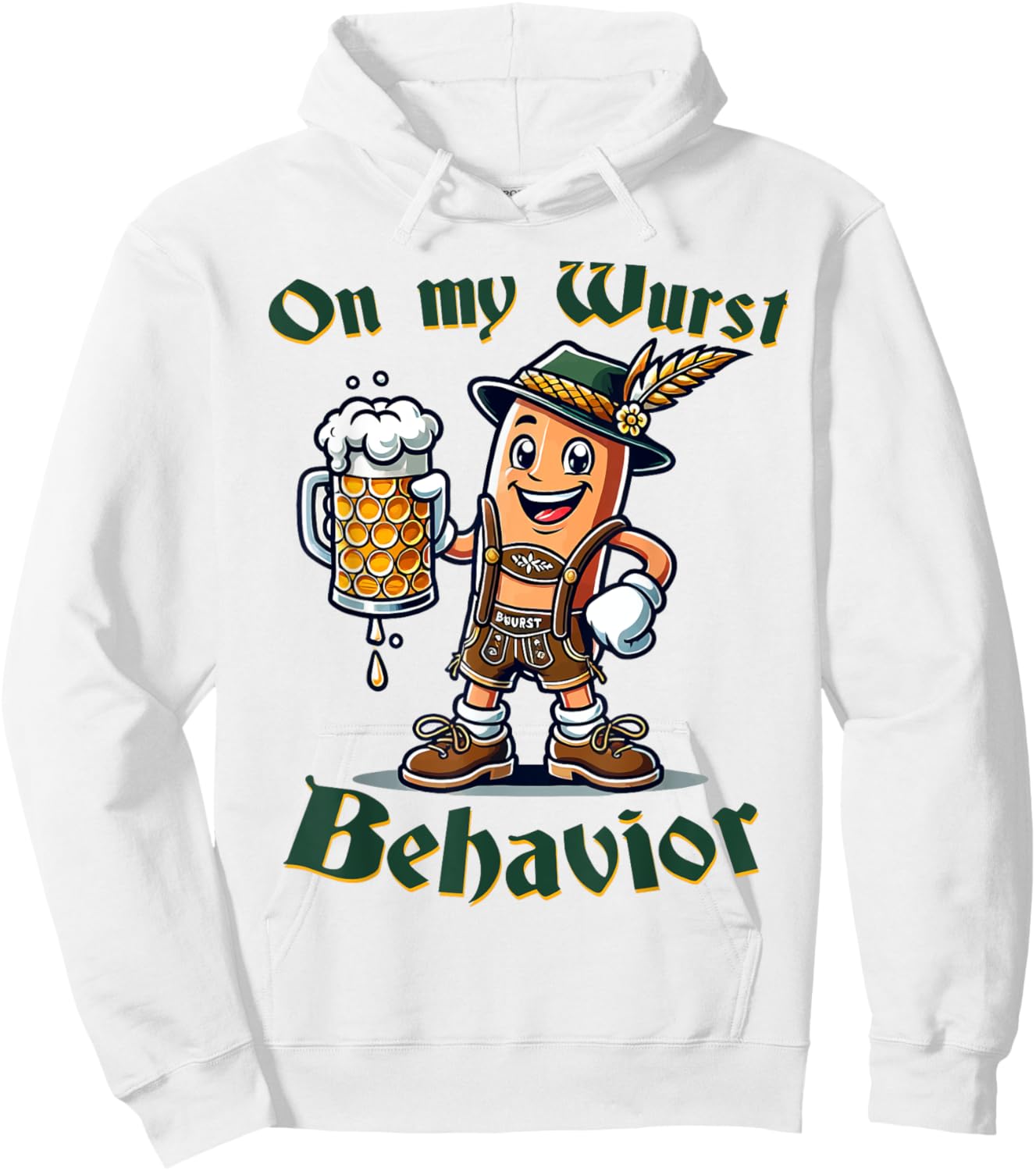 On My Wurst Behavior Funny Oktoberfest Costume Outfit German Hoodie - Hoodie | White