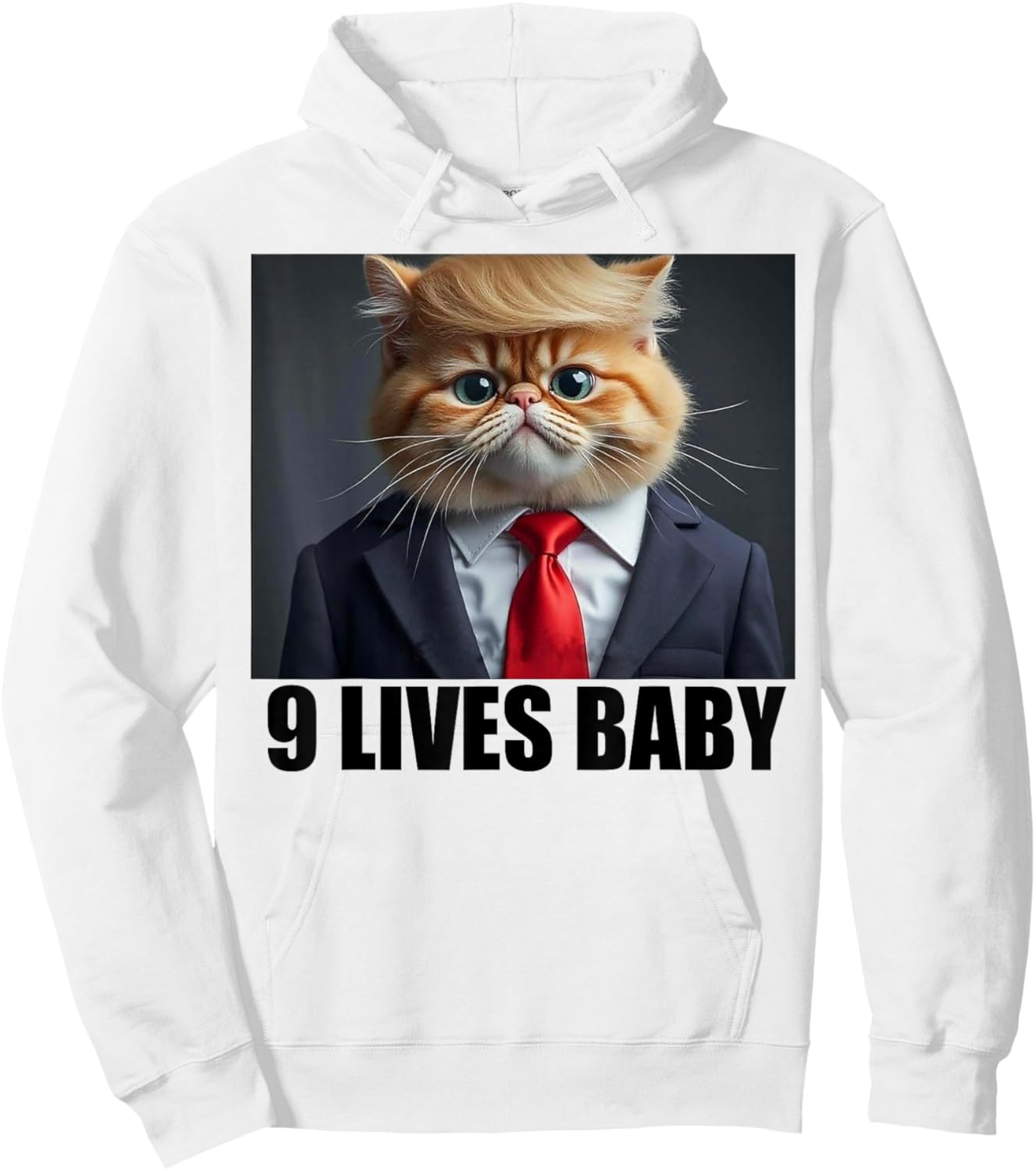 Cat Trump 9 Lives Baby Men Women Hoodie - Hoodie | White
