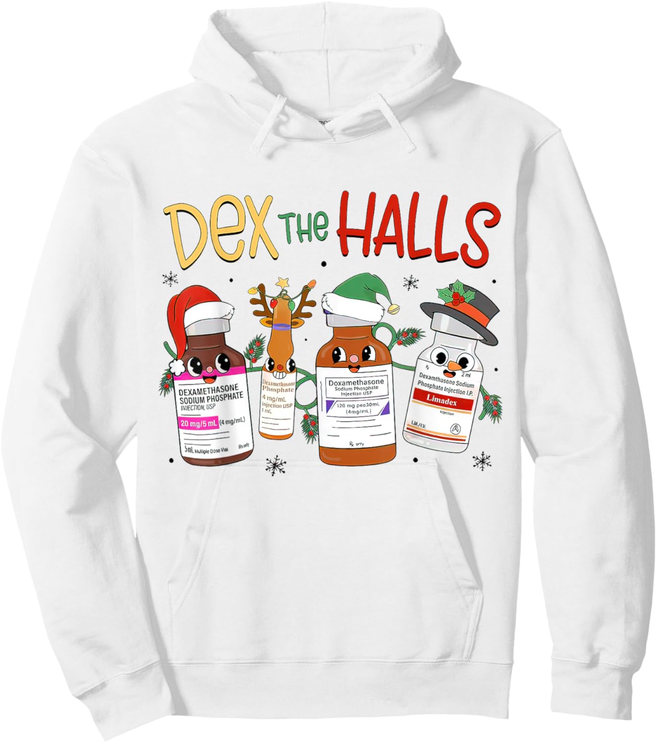Christmas ICU, Dex The Halls Dexamethasone, Emergency Doctor Hoodie - Hoodie | White