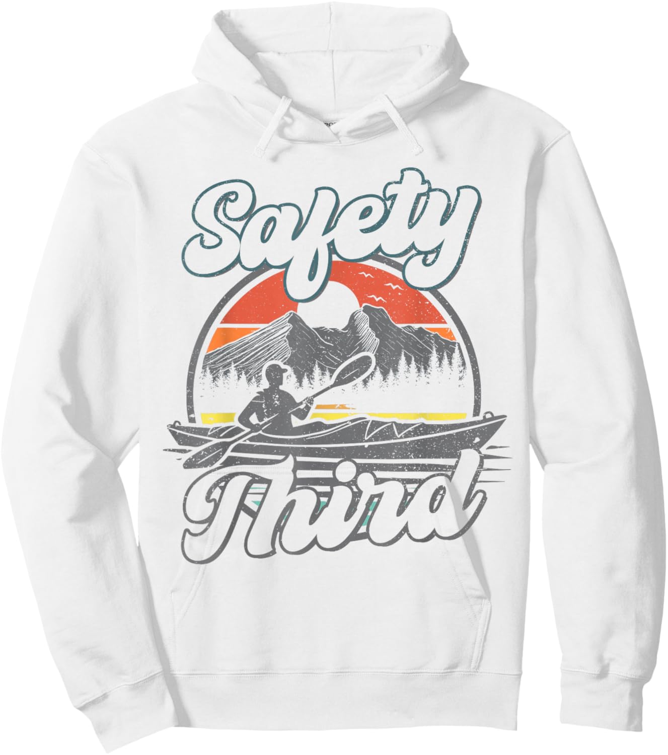 Safety Third Kayak Boating Retro Kayaking Funny Men Hoodie - Hoodie | White