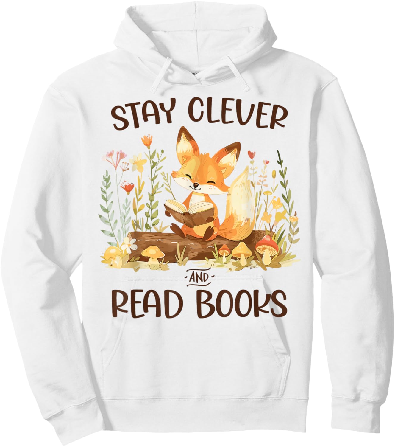 Cute Fox Stay Clever Read Books for Librarian or Bookworm Hoodie - Hoodie | White