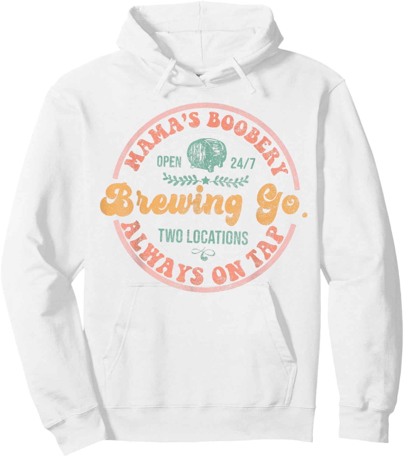 Mamas Boobery Breastfeeding Funny New Mom by Always on Tap Hoodie - Hoodie | White