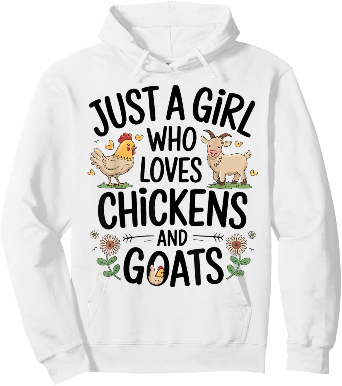 Just A Girl Who Loves Chicken And Goats Farming Farmer Women Hoodie - Hoodie | White
