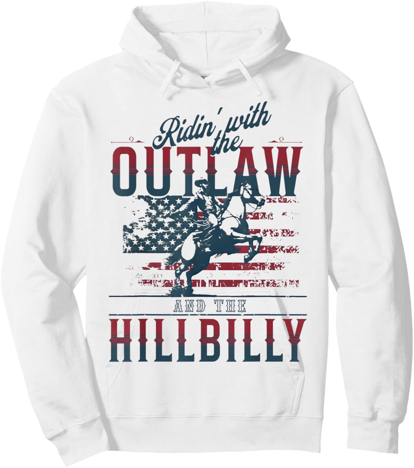 Cowboys Ridin with The Outlaw and The Hillbilly Hoodie - Hoodie | White