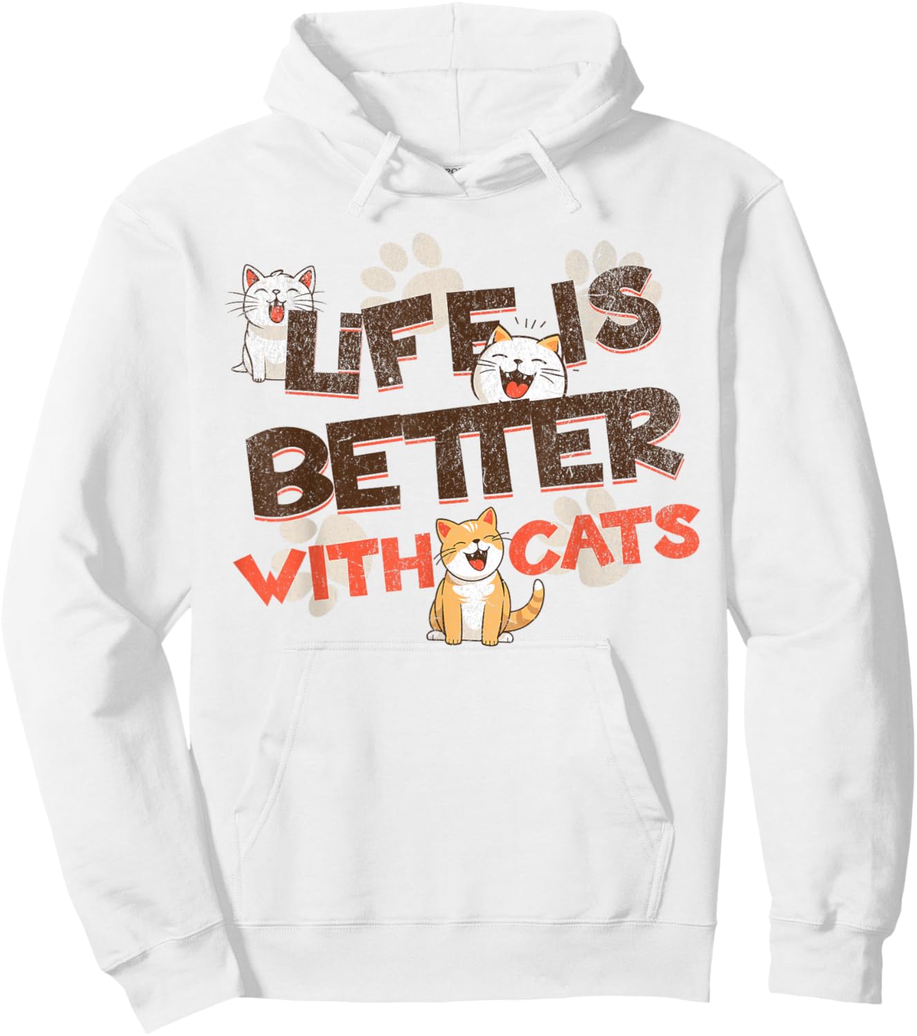 Life is Better With Cats Funny Cats Lover Women Girls Ladies Hoodie - Hoodie | White