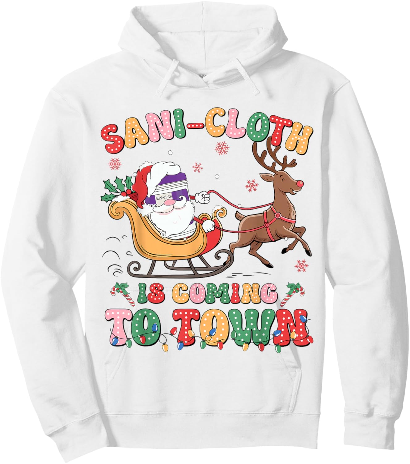 Sani Groovy Cloth Is Coming To Town Funny Nurse RN Christmas Hoodie - Hoodie | White