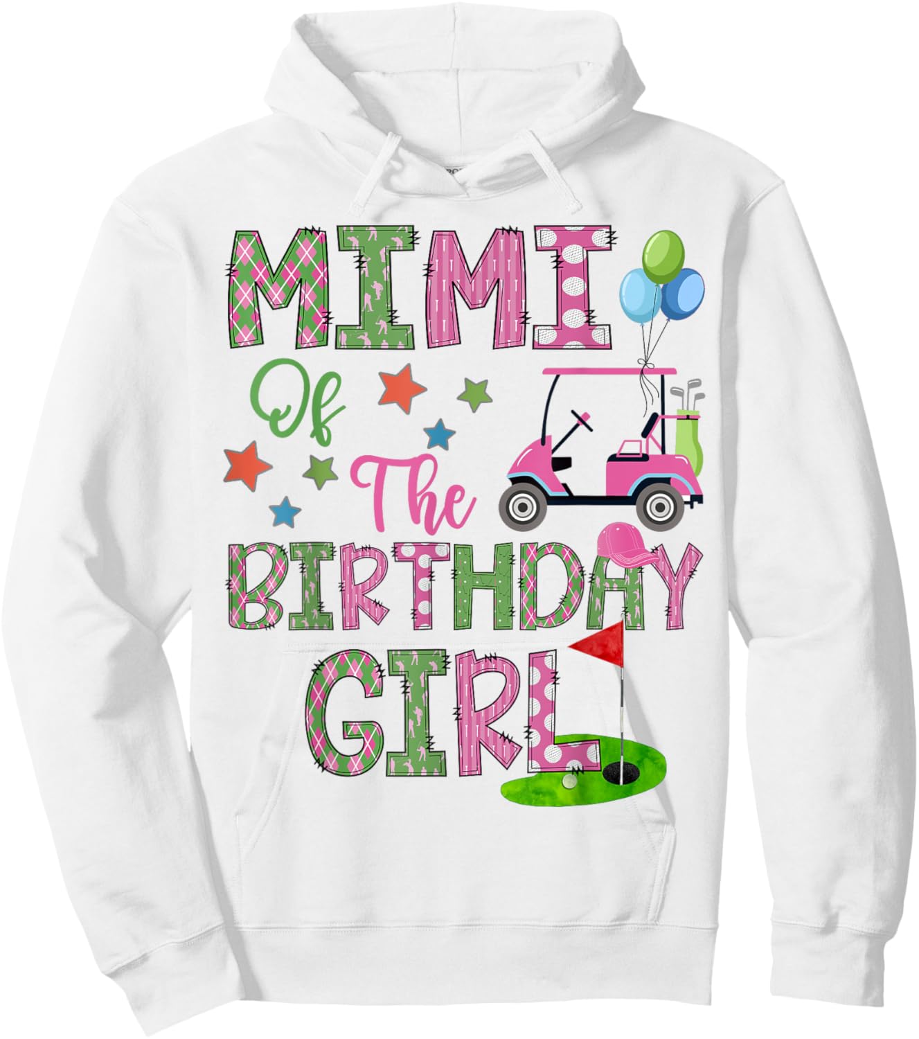 Mimi Of The Birthday Girl Hole In One Golf 1St Bday Hoodie - Hoodie | White