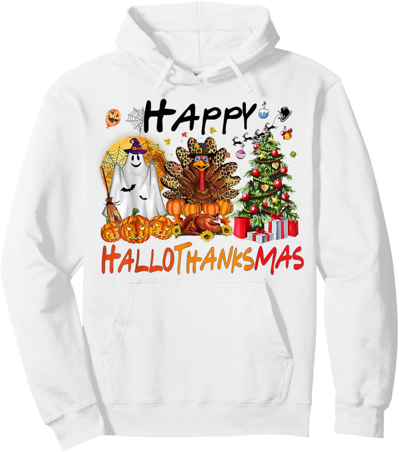 Halloween Thanksgiving Xmas Costume Happy HalloThanksMas Hoodie - Hoodie | White